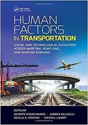 Human Factors in Transportation Social and Technological Evolution Across Maritime Road Rail and Aviation Domains