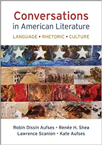 Conversations in American Literature Language Rhetoric Culture