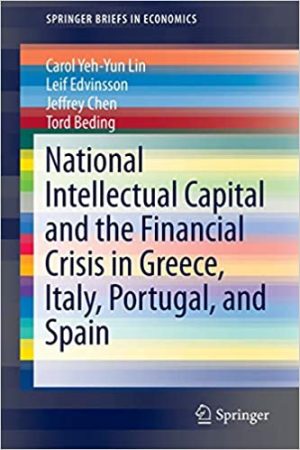 National Intellectual Capital and the Financial Crisis in Greece Italy Portugal and Spain