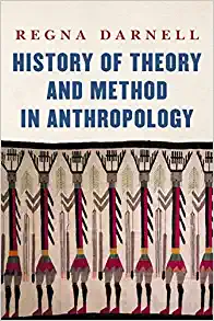 History of Theory and Method in Anthropology