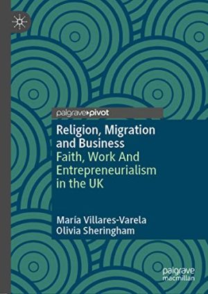 Religion Migration and Business