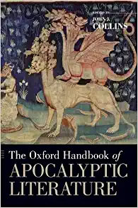 The Oxford Handbook of Apocalyptic Literature
