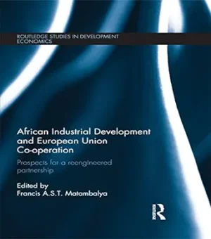 African Industrial Development and European Union Co operation Prospects