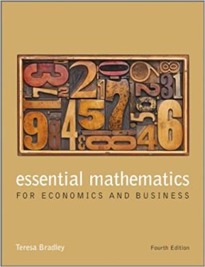 Essential Mathematics for Economics and Business 4th Edition