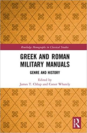 Greek and Roman Military Manuals Genre and History