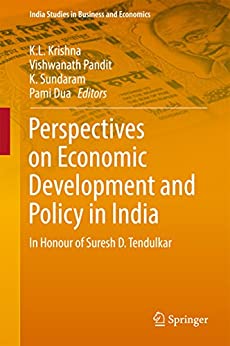 Perspectives on Economic Development and Policy in India In Honour of Suresh D Tendulkar