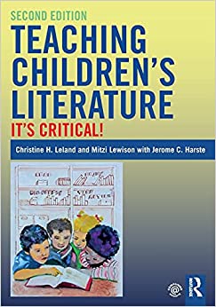 Teaching Childrens Literature Its Critical 2nd Edition
