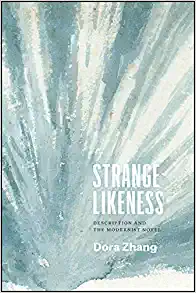 Strange Likeness Description and the Modernist Novel