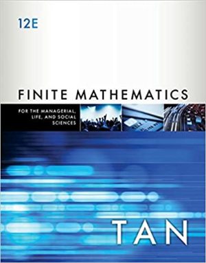 Finite Mathematics for the Managerial Life and Social Sciences An Applied Approach 12th Edition