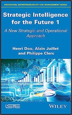 Strategic Intelligence for the Future 1 A New Strategic and Operational Approach