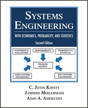 Systems Engineering with Economics Probability and Statistics 2nd Edition