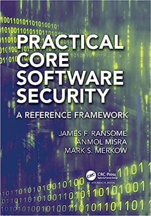 Practical Core Software Security