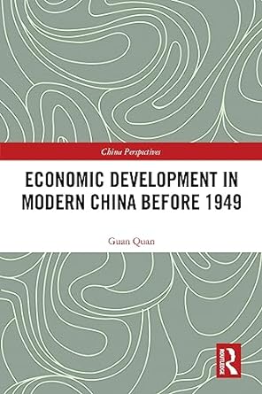 Economic Development in Modern China Before 1949