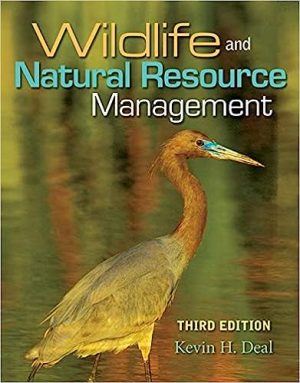 Wildlife and Natural Resource Management 3rd Edition