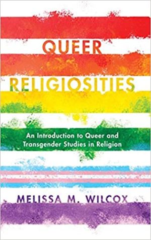Queer Religiosities An Introduction to Queer