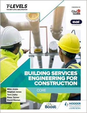 Building Services Engineering for Construction T Level