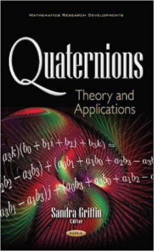 Quaternions theory and applications