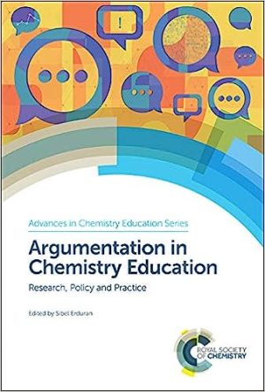 Argumentation in Chemistry Education Research Policy and Practice