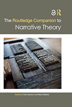 The Routledge Companion to Narrative Theory Routledge Literature Companions