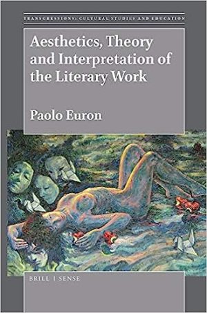 Aesthetics Theory and Interpretation of the Literary Work