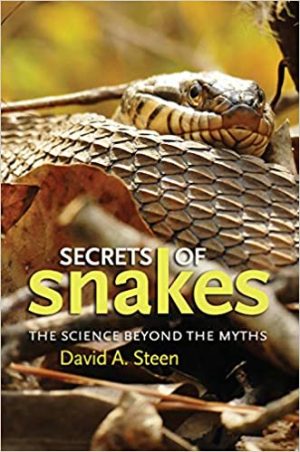 Secrets of Snakes The Science beyond the Myths