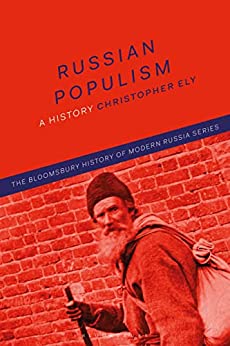 Russian Populism A History