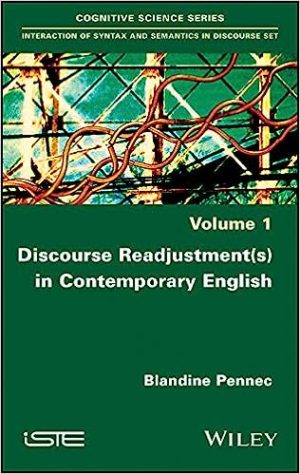 Discourse Readjustments in Contemporary English