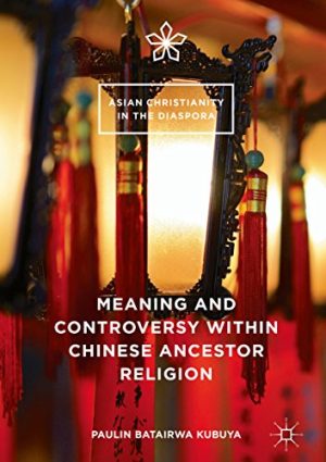 Meaning and Controversy within Chinese Ancestor Religion