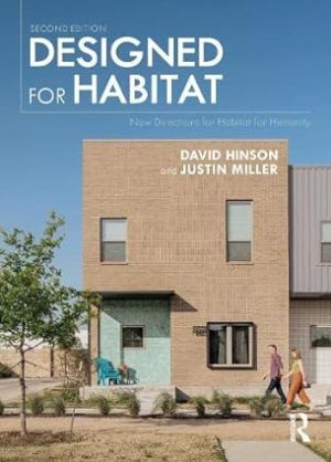 Designed for Habitat New Directions for Habitat for Humanity 2nd Edition