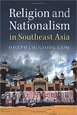 Religion and Nationalism in Southeast Asia