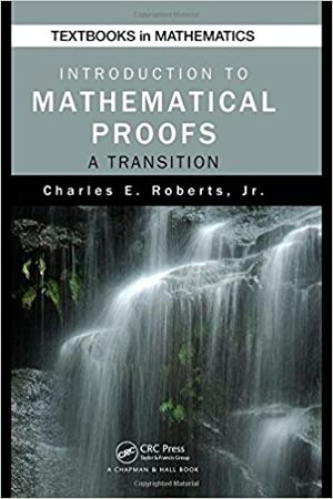 Introduction to Mathematical Proofs A Transition