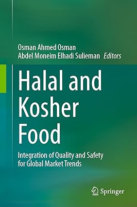 Halal and Kosher Food Integration of Quality and Safety for Global Market Trends