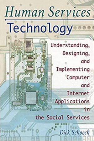 Human Services Technology Understanding Designing