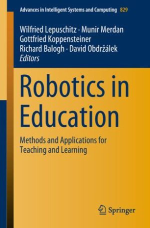 Robotics in Education Methods and Applications for Teaching and Learning