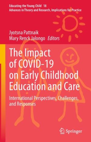 The Impact of COVID 19 on Early Childhood Education and Care International Perspectives Challenges and Responses