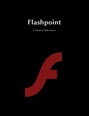 Flashpoint A Tribute to Web Games