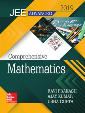 IIT JEE Advanced Comprehensive Mathematics