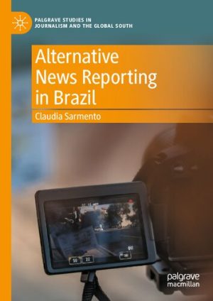 Alternative News Reporting in Brazil