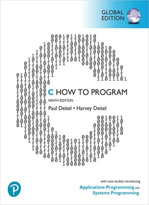 C How to Program With Case Studies in Applications and Systems Programming 9th Edition