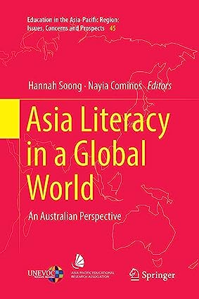 Asia Literacy in a Global World An Australian Perspective