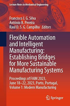 Flexible Automation and Intelligent Manufacturing