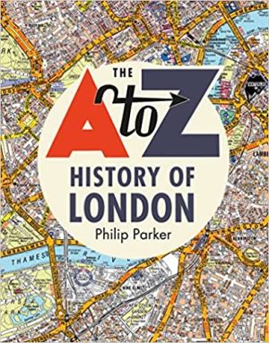 History of London through A Z Maps