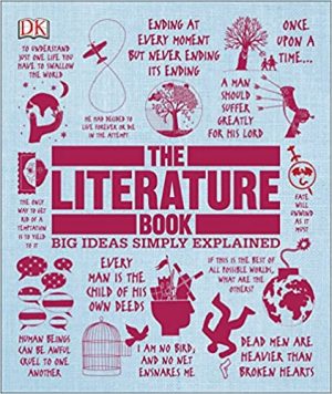 The Literature Book Big Ideas Simply Explained