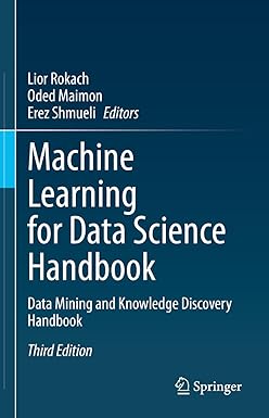 Machine Learning for Data Science Handbook 3rd Edition
