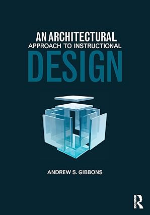 An Architectural Approach to Instructional Design