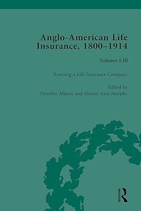 Anglo American Life Insurance 1800 1914