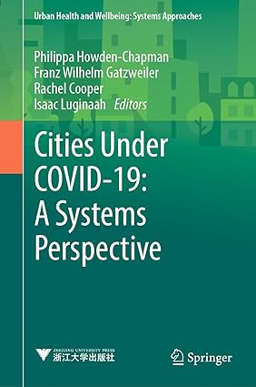 Cities Under COVID 19 A Systems Perspective