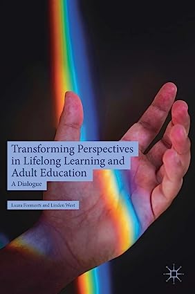 Transforming Perspectives in Lifelong Learning and Adult Education A Dialogue