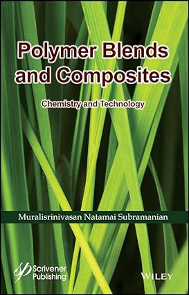 Polymer Blends and Composites Chemistry and Technology