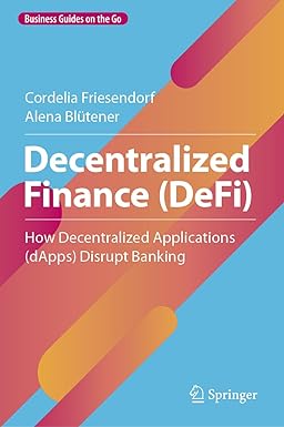 Decentralized Finance DeFi How Decentralized Applications
